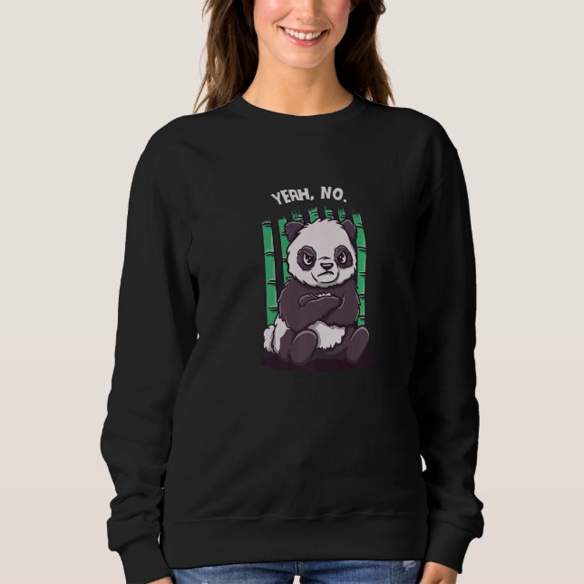 Yeah No Funny Sarcastic Humor Sarcasm Introvert Sa Sweatshirt (Vorderseite)
