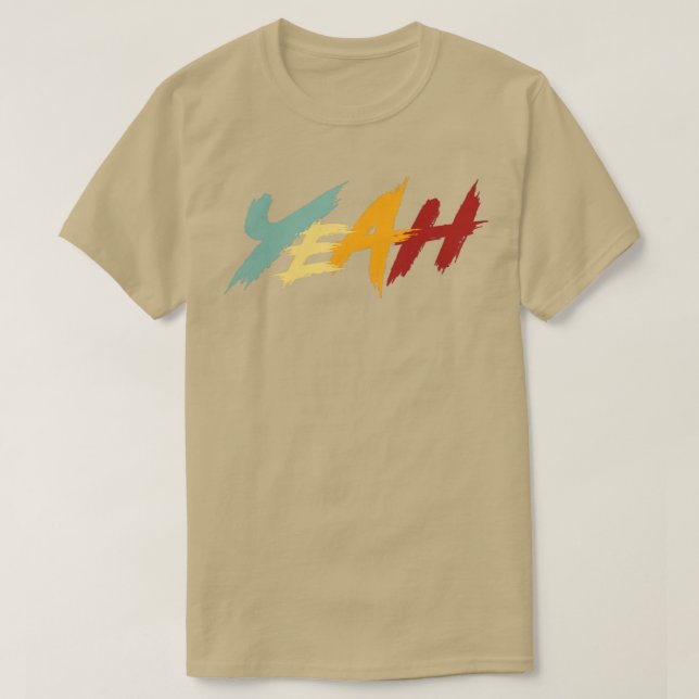 Yeah Retro Text1 T-Shirt (Design vorne)