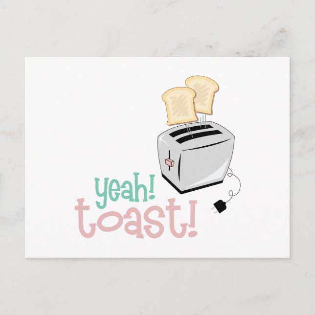 Yeah Toast Postkarte (Vorderseite)
