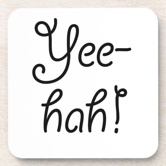Yee-hah! Getränkeuntersetzer (Vorderseite)
