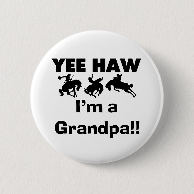 Yee Haw bin ich ein Großvater-T - Shirts und Button (Vorderseite)