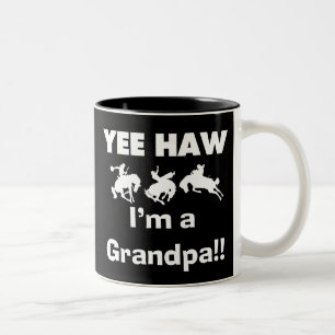 Yee Haw bin ich ein Großvater-T - Shirts und Zweifarbige Tasse