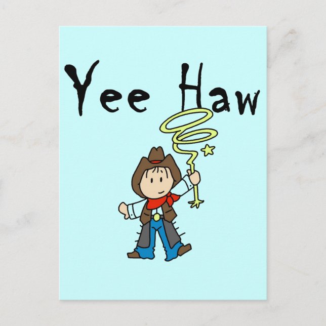 Yee Haw Cowboy Tshirts und Geschenke Postkarte (Vorderseite)