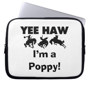 Yee Haw I bin ein Mohnmensch-T - Shirt und Geschen Laptopschutzhülle