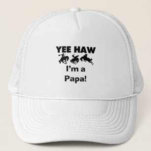 Yee Haw I bin Papa-T - Shirt und GIfts Truckerkappe