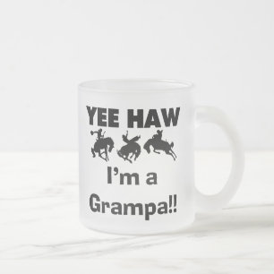 Yee Haw ich bin ein Grampa-T - Shirt und Geschenke Mattglastasse