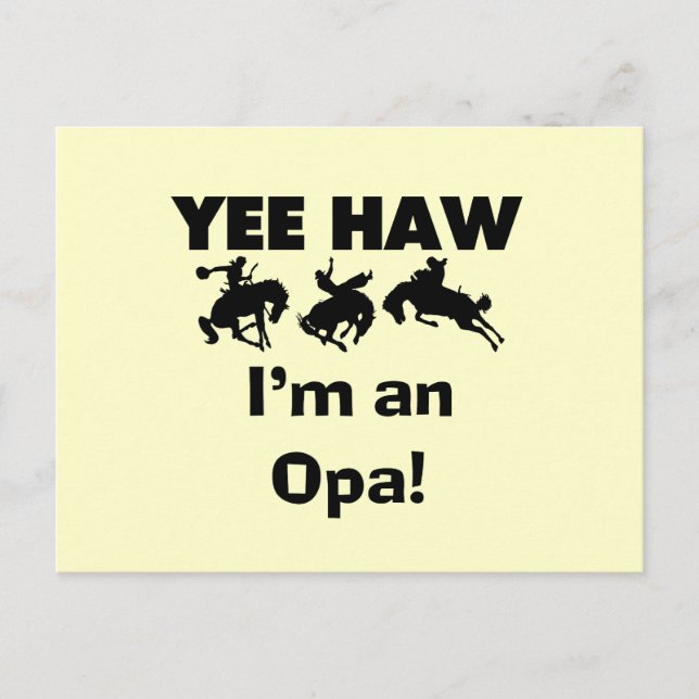 Yee Haw ich bin ein Opa-T - Shirt und Geschenke Postkarte (Vorderseite)