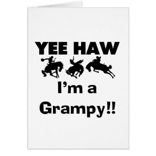 Yee Haw Je suis un T-shirts Grampy et des cadeaux