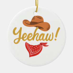 Yeehaw Cowboy Cowgirl Western Country Rodeo Keramik Ornament