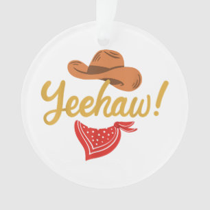 Yeehaw Cowboy Cowgirl Western Country Rodeo Ornament
