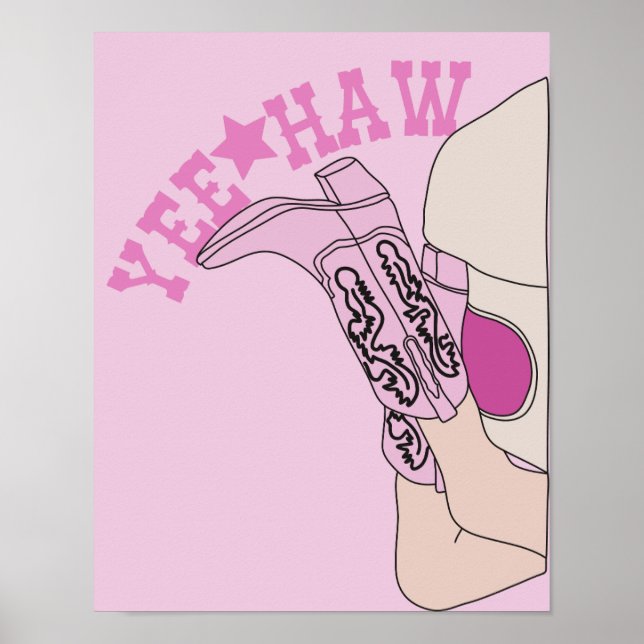 Yeehaw Cowgirl Stiefel Poster (Vorne)
