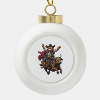 Yeehaw Kitty � Wilder Westen Katzen Cowboy Rodeo Keramik Kugel-Ornament