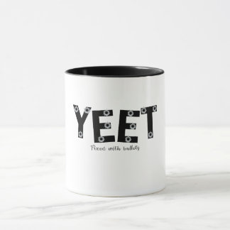 YEET Bold Grey Typography fixed bullets Design Tasse