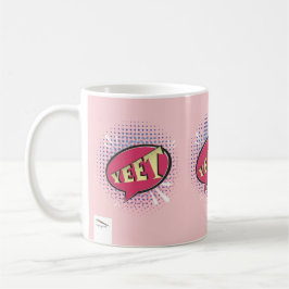 YEET Comic Sprechblase Funny Pink Kaffeetasse