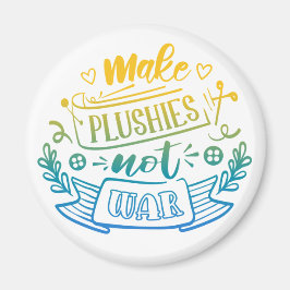 Yellow Blue Gradient Peace Zitat von Plush Makers Magnet