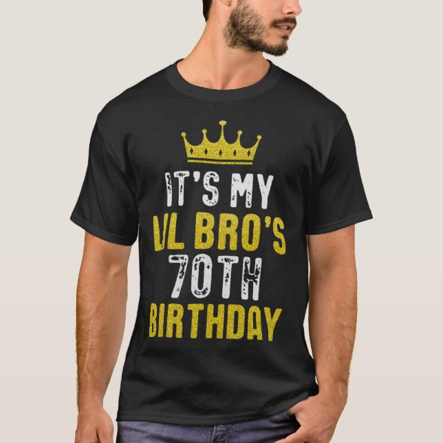 Yellow Crown 70th Bday For Brother From Sister Bro T-Shirt (Vorderseite)