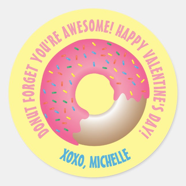 Yellow Donut Forget You're Awesome Valentine's day Runder Aufkleber (Vorderseite)