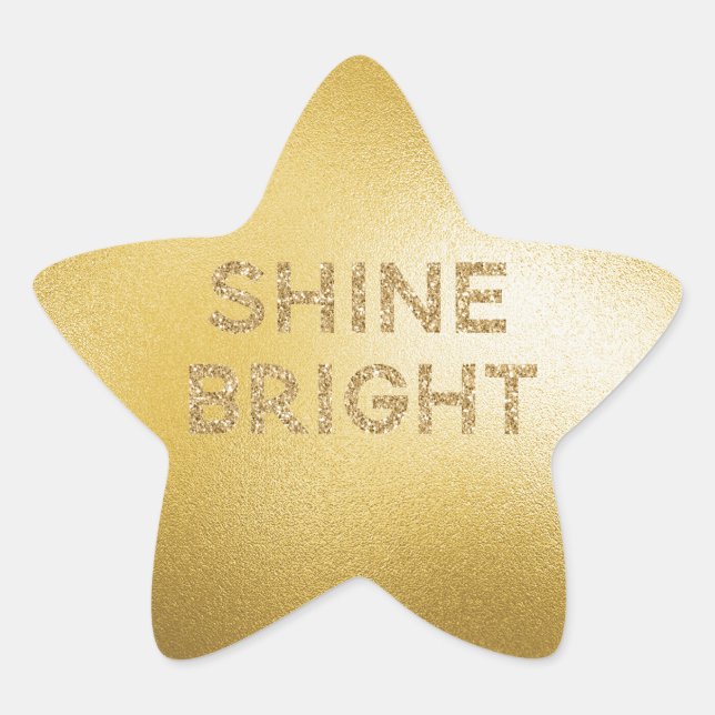 Yellow Gold Glitzer Shine Bright Zitat Stern-Aufkleber (Vorderseite)