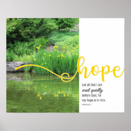 Yellow Irises Psalm 62:5 Hope Poster