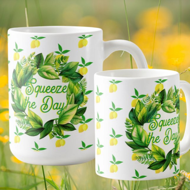 Yellow Lemons Squeeze the Day! Coffee Mug (Squeeze the day!)
