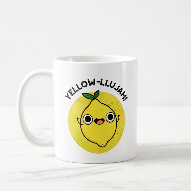 Yellow-llujah Funny Lemon Pun Kaffeetasse (Links)