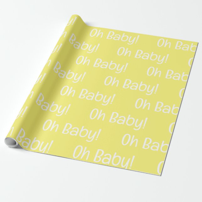 Yellow Oh Baby Dusche Geschenkpapier (Ungerollt)