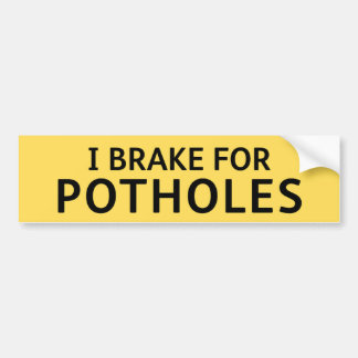 YELLOW Pothole Bumper Sticker I BRAKE FOR POTHOLES Autoaufkleber