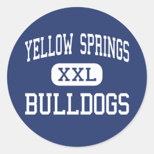 Yellow Springs - Bulldoggen - hoch - Yellow Runder Aufkleber
