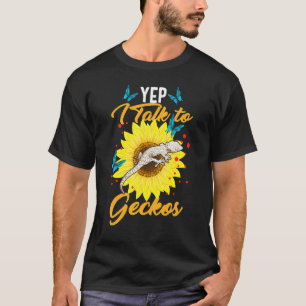 Yep Ich spreche mit Geckos Reptile Liebe Lizard Re T-Shirt