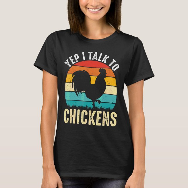 Yep ich spreche mit Hühnern Niedliche Hühnerbuffs  T-Shirt (Vorderseite)