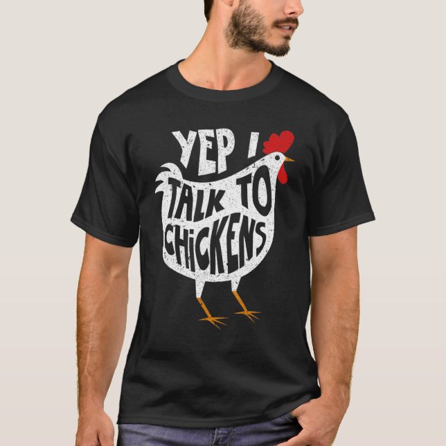 Yep ich spreche mit Hühnern Niedliches Hühnerbuffs T-Shirt (Vorderseite)