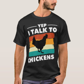 Yep ich spreche mit Hühnern Shirt Niedlichen Hühne
