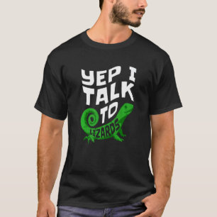 Yep ich spreche mit Lizards T-Shirt
