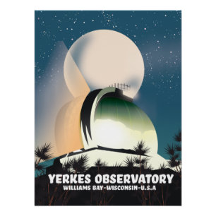 Yerkes-Observatorium Williams Bay, Wisconsin, USA, Poster