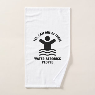Yes I am one of those water aerobics swimming Handtuch