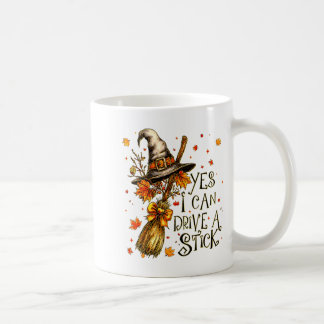 Yes I Can Drive A Stick Fall Halloween Soky Witch  Kaffeetasse
