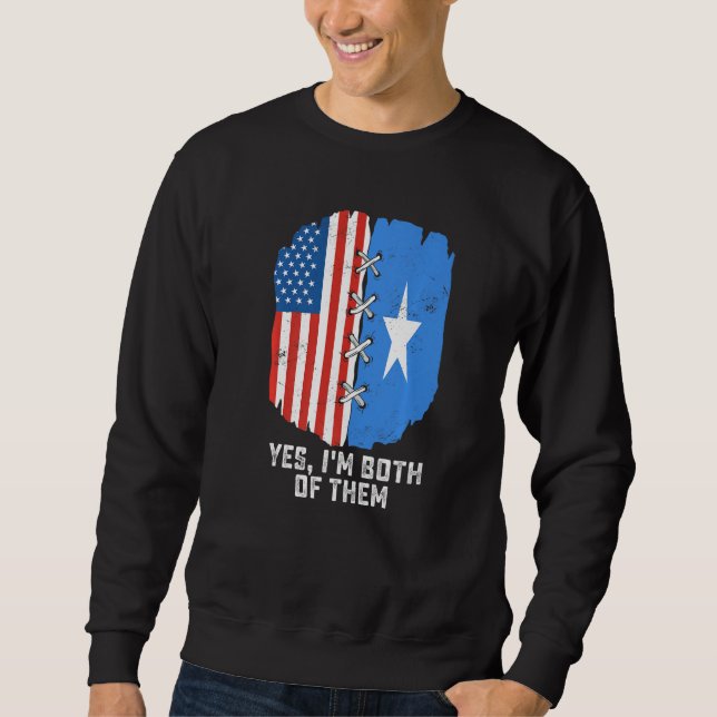 Yes, I'm Both Of Them Half American Half Somalis H Sweatshirt (Vorderseite)