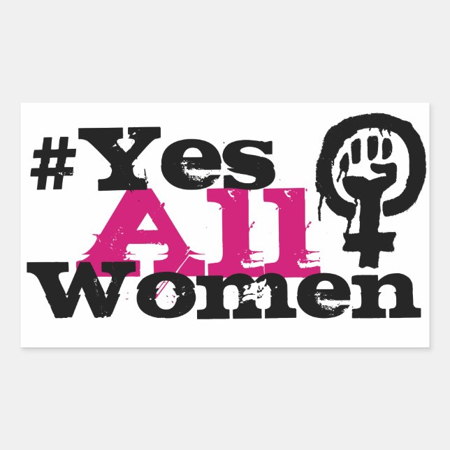 #YesAllWomen Stickers Rectangle féministe (Devant)