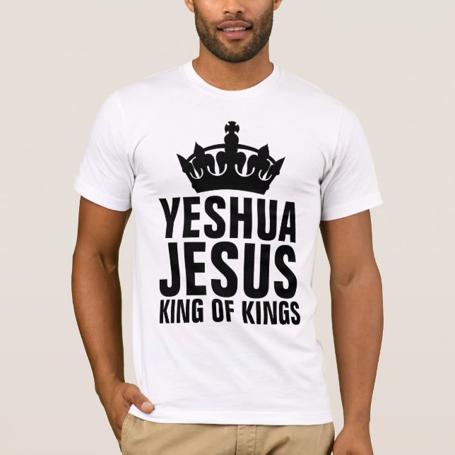 YESHUA JESUS ROI DES ROIS, T-shirts chrétiens (Devant)
