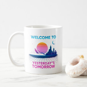 Yesterday's Tomorrow - Retro Synthwave Design Kaffeetasse