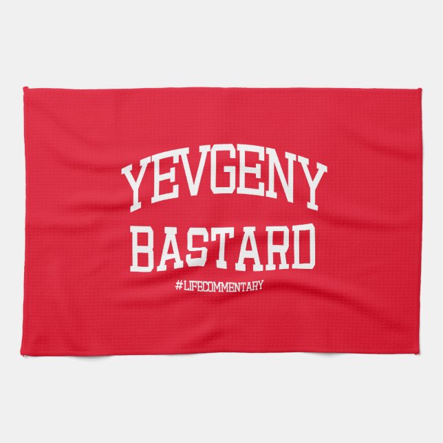 Yevgeny Bastard #LifeKommentar Geschirrtuch (Horizontal)