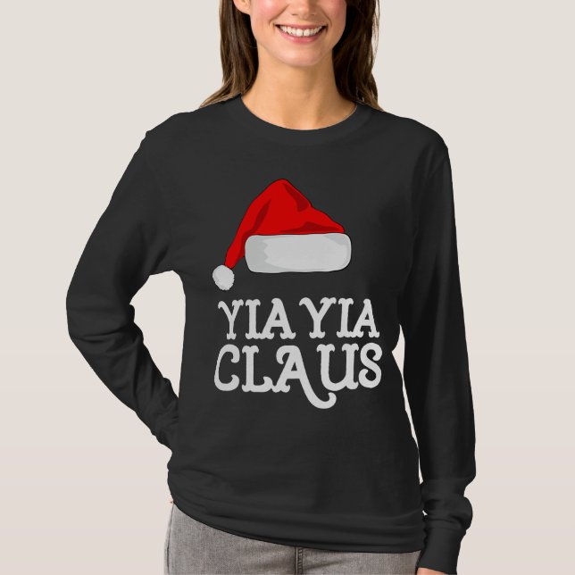 Yia-Yia Claus Christmas Hat Pj Group Matching Paja T-Shirt (Vorderseite)