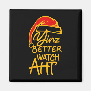 Yinzer Weihnachten Pittsburgh Santa Yinz besser au Magnet