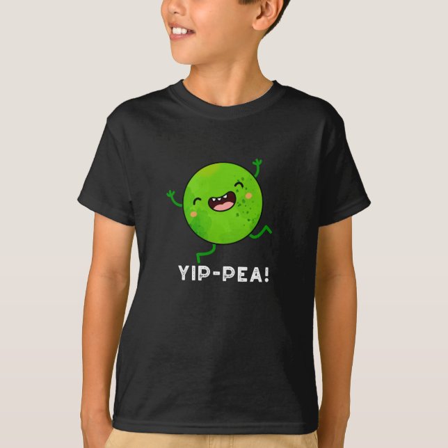 Yip-pea Happy Pea Pun Dark BG T-Shirt (Vorderseite)