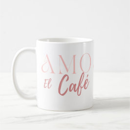 Yo Amo EL Café Kaffeetasse
