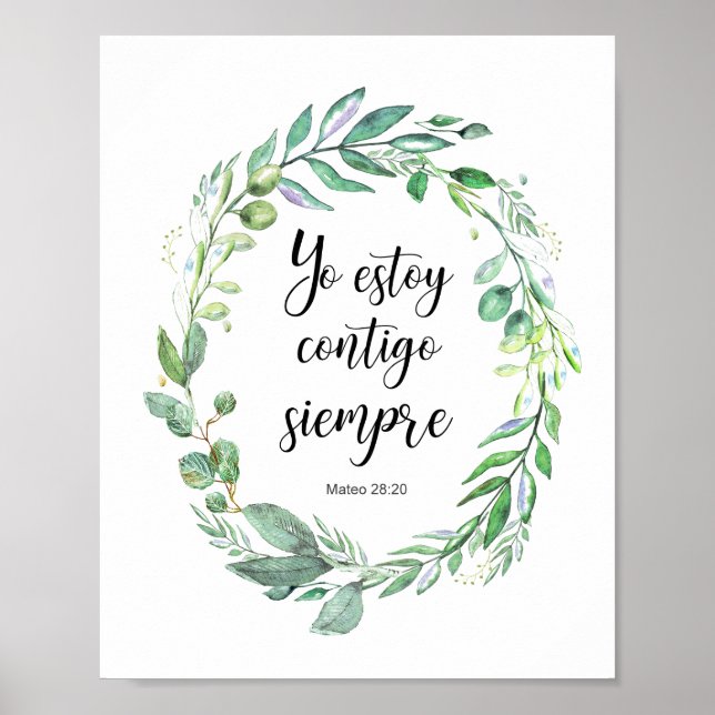 Yo estoy contigo siempre - Spanish bible verse Poster (Vorne)