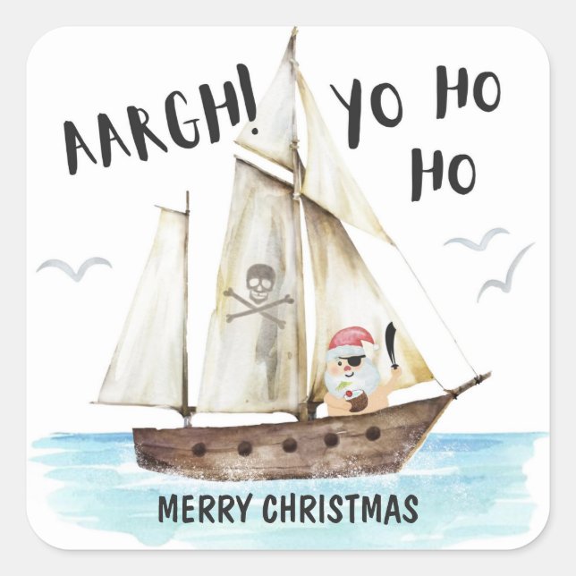 Yo Ho Ho Pirate Santa Ship Frohe Weihnachten Quadratischer Aufkleber (Vorderseite)