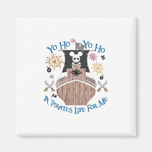 Yo Ho Piratenkreuzfahrt Ein Piratenleben Für Mich  Magnet