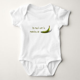 Yo naci con la mancha de platano baby strampler