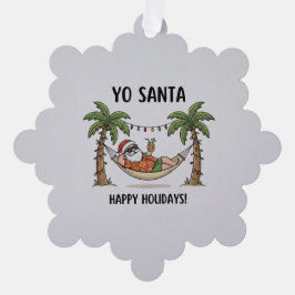 Yo Santa Funny Summer Christmas Tropical Holiday Ornament Karte